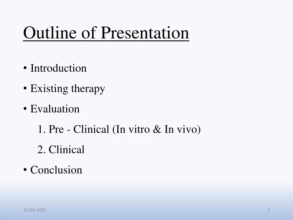 outline of presentation