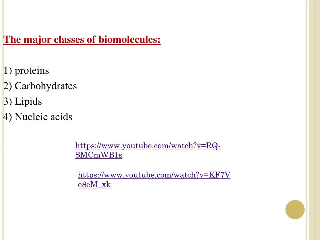 the major classes of biomolecules