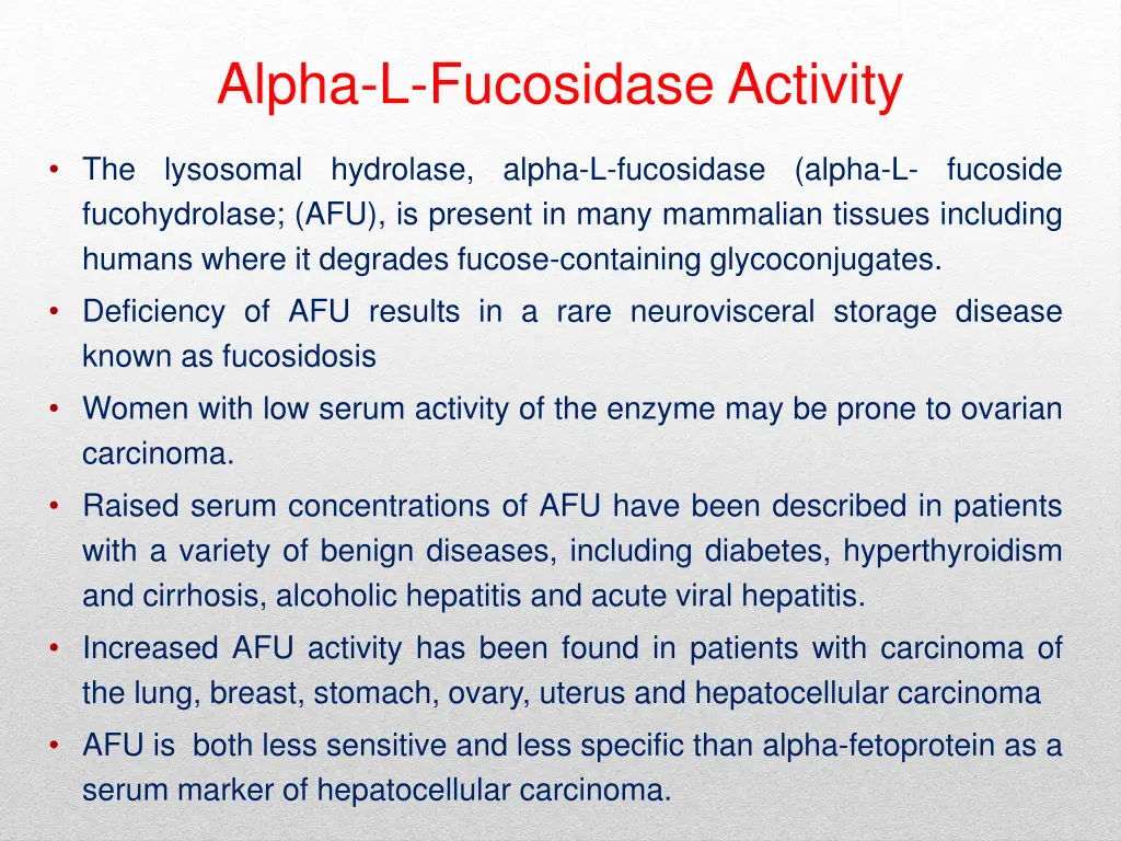 alpha l fucosidase activity