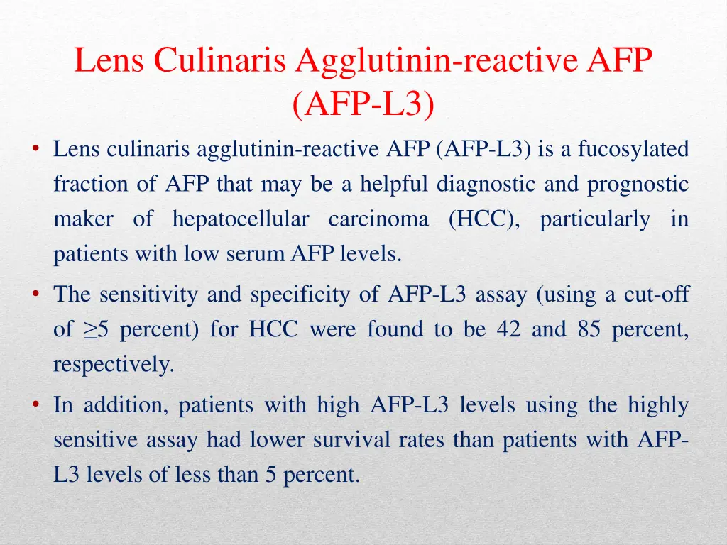lens culinaris agglutinin reactive