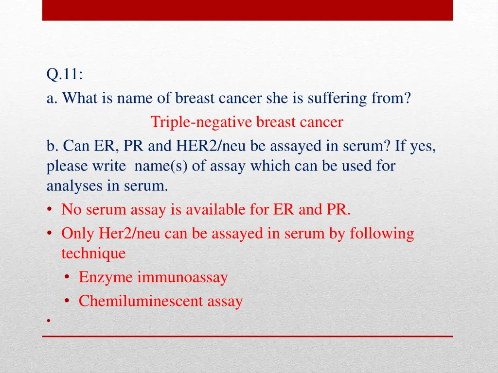 q 11 a what is name of breast cancer