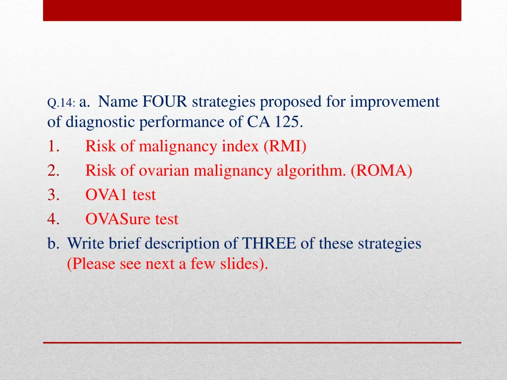 q 14 a name four strategies proposed