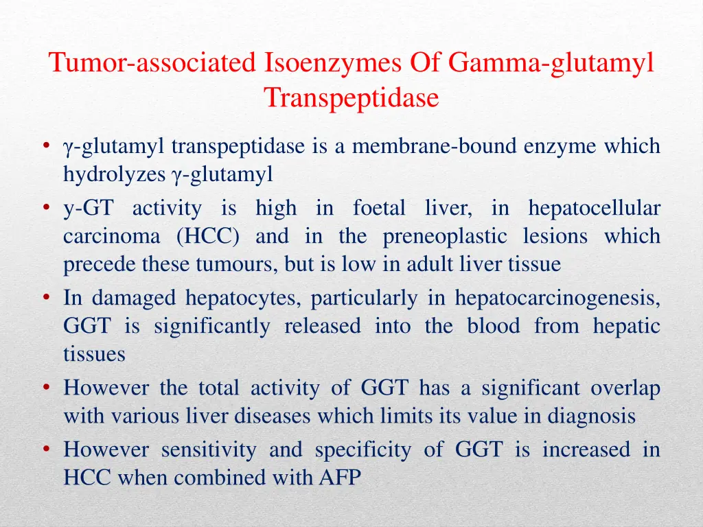 tumor associated isoenzymes of gamma glutamyl