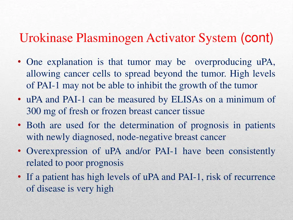 urokinase plasminogen activator system cont
