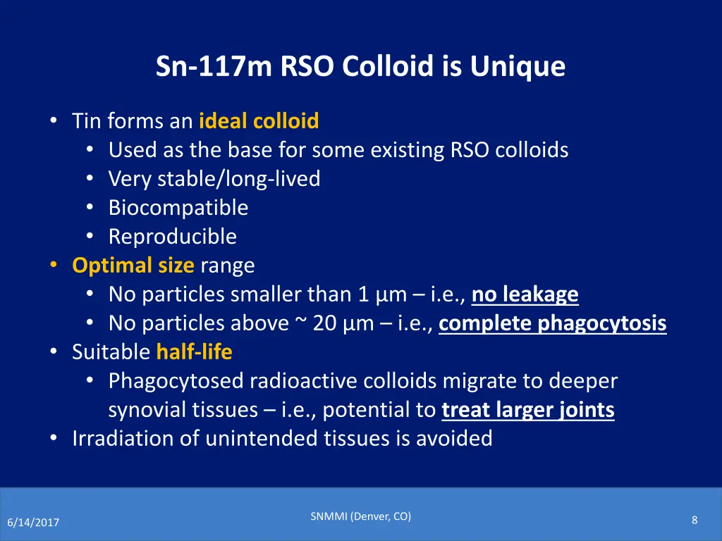 sn 117m rso colloid is unique
