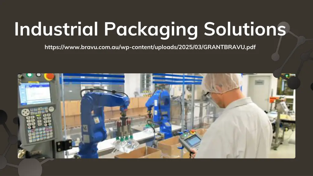 industrial packaging solutions