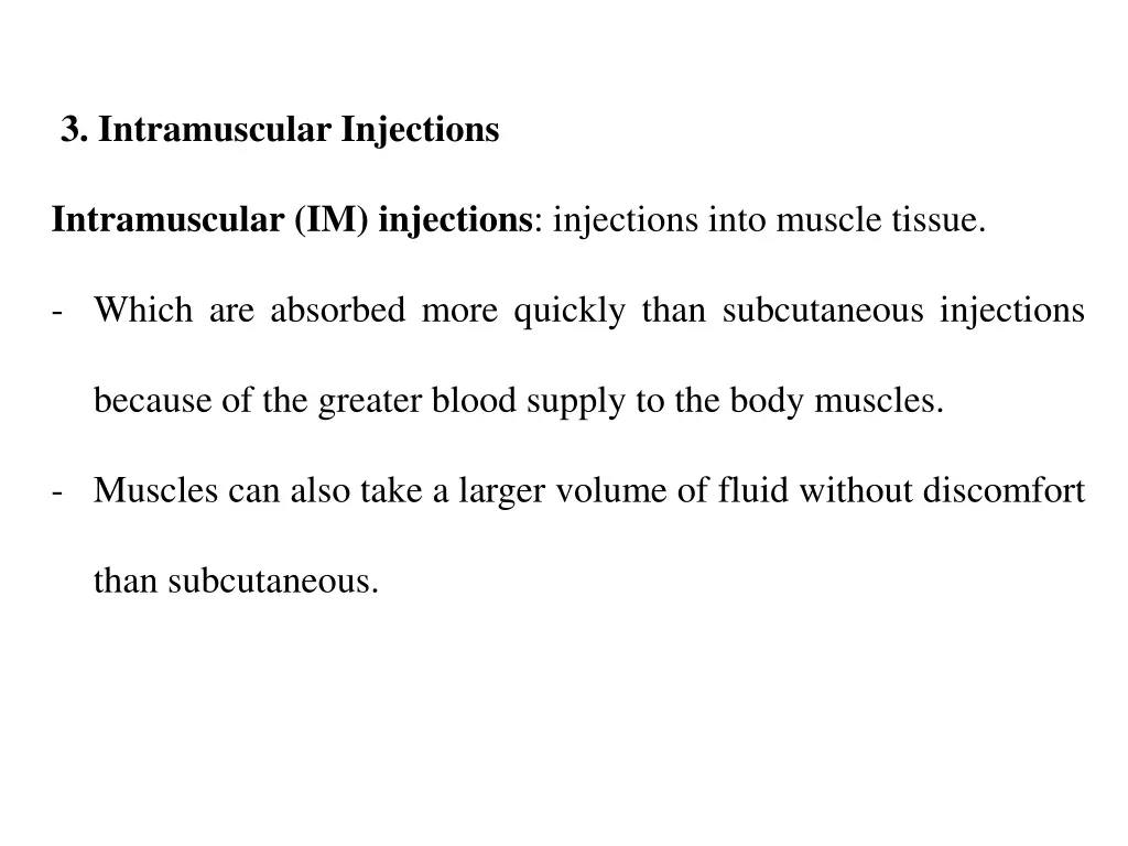 3 intramuscular injections