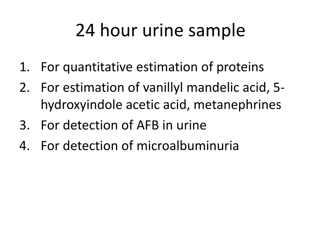 24 hour urine sample