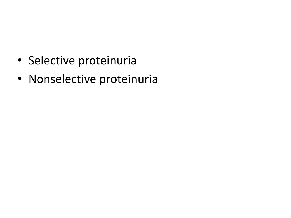 selective proteinuria nonselective proteinuria