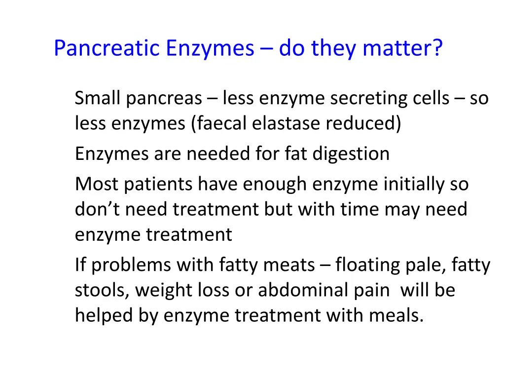 pancreatic enzymes do they matter