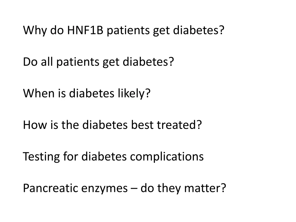 why do hnf1b patients get diabetes