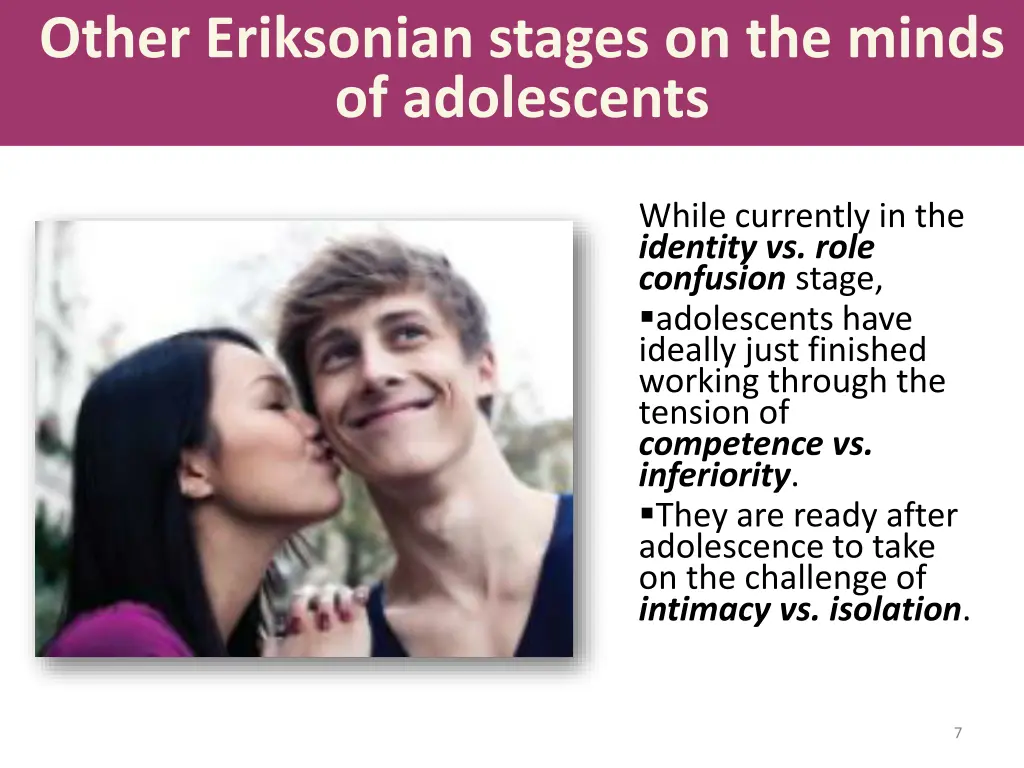 other eriksonian stages on the minds