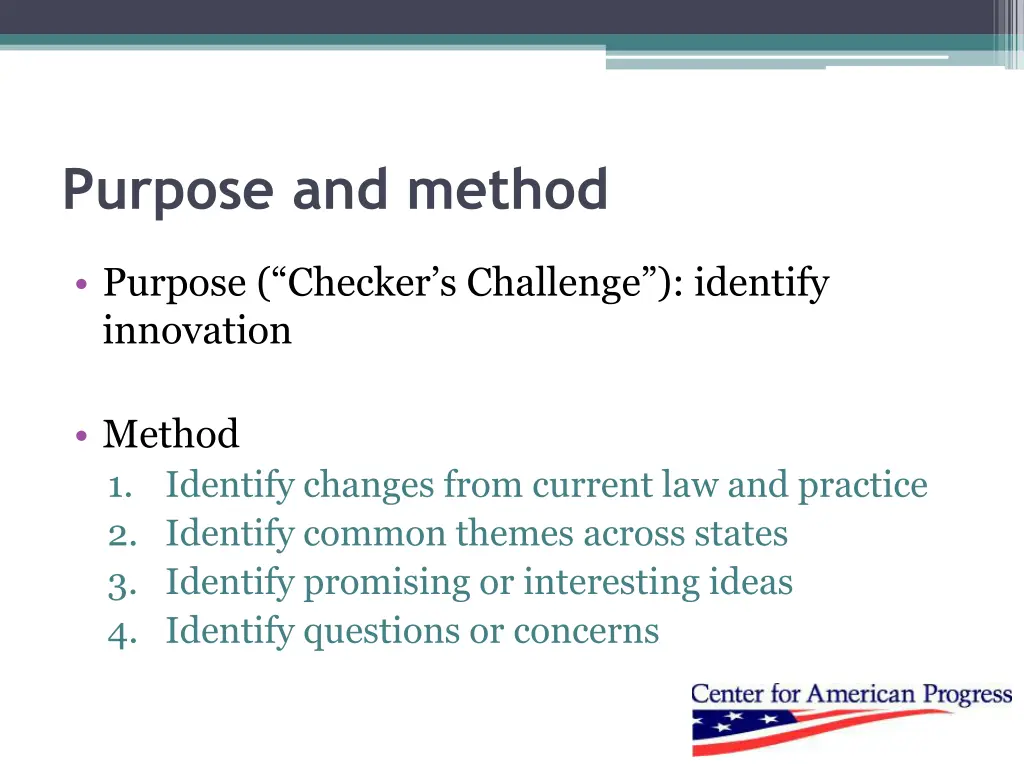 purpose and method