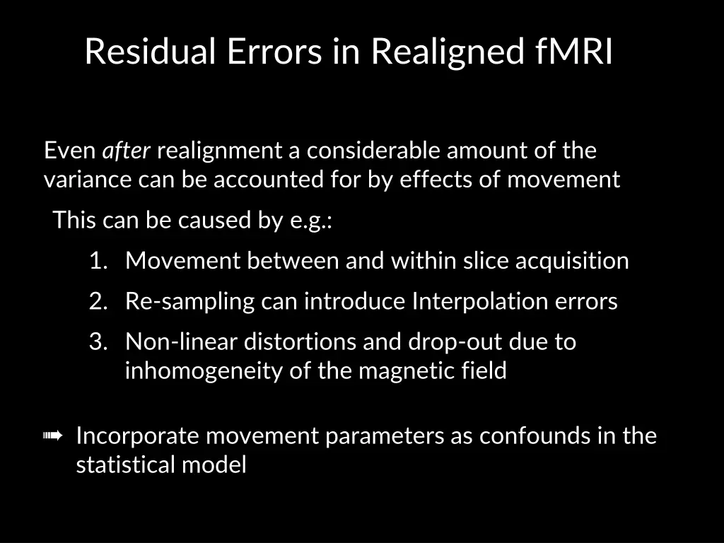 residual errors in realigned fmri