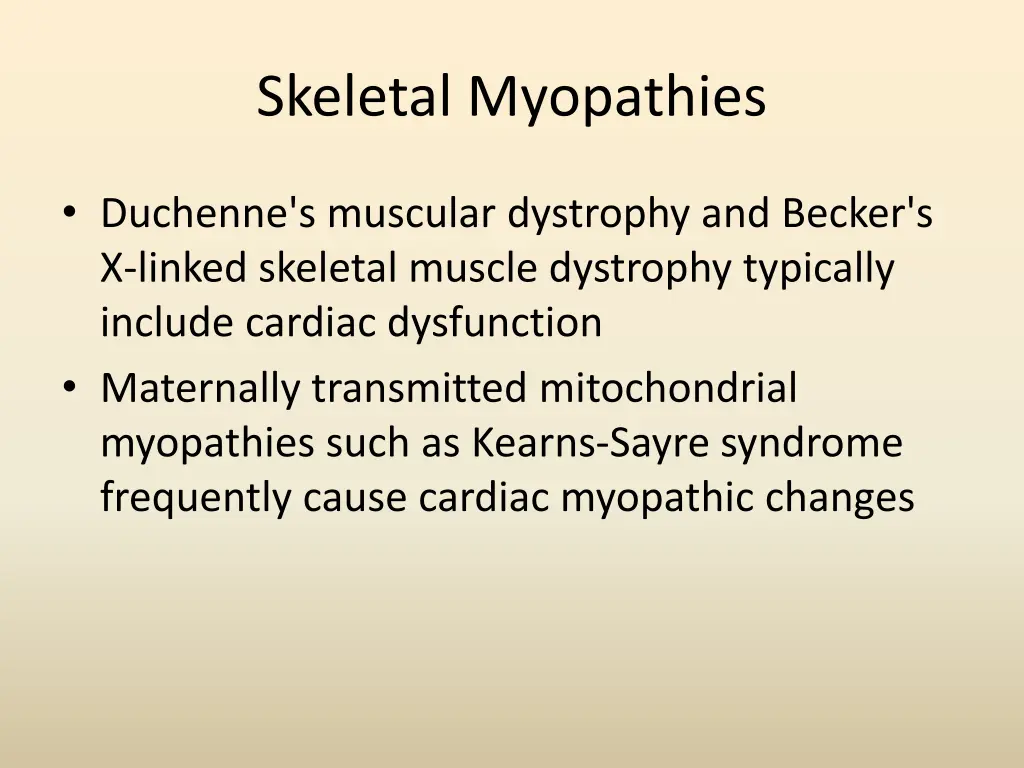 skeletal myopathies