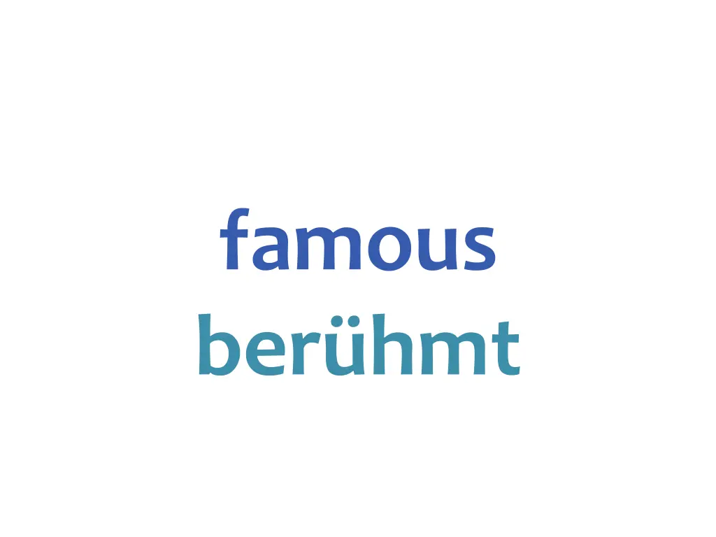 famous ber hmt