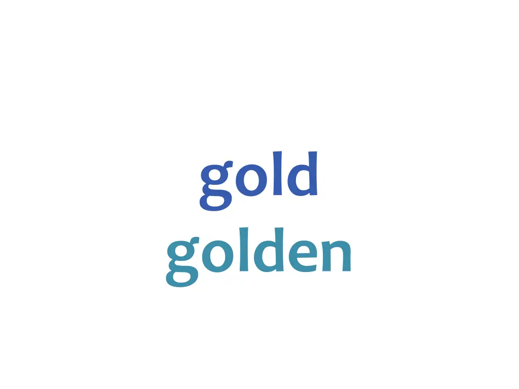 gold golden