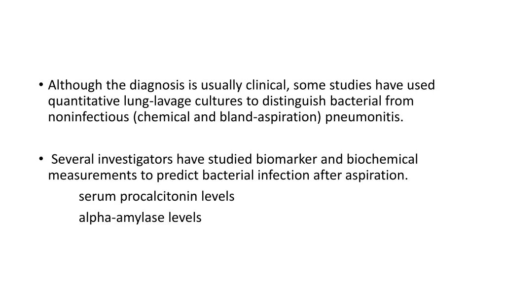 although the diagnosis is usually clinical some