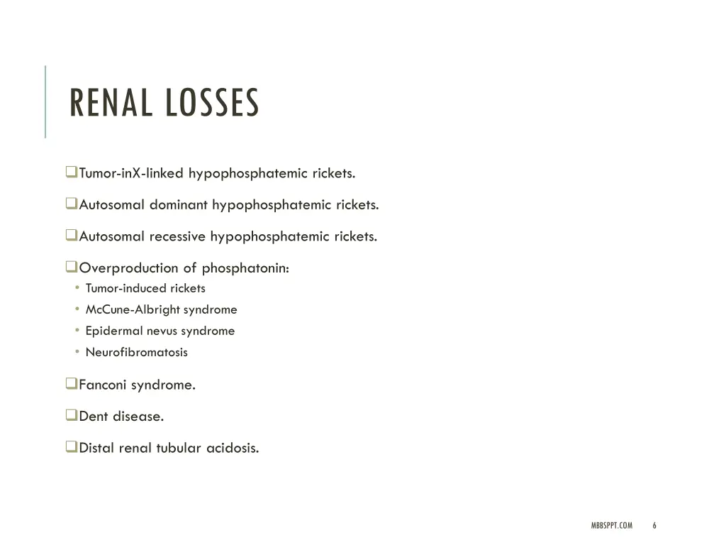 renal losses