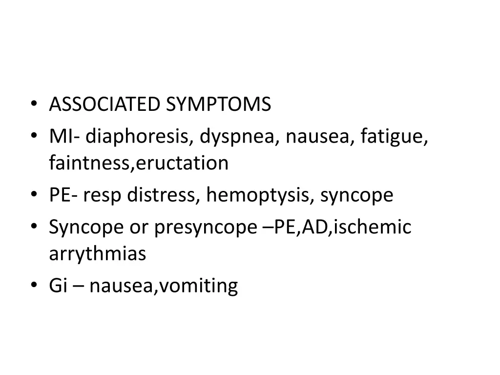 associated symptoms mi diaphoresis dyspnea nausea