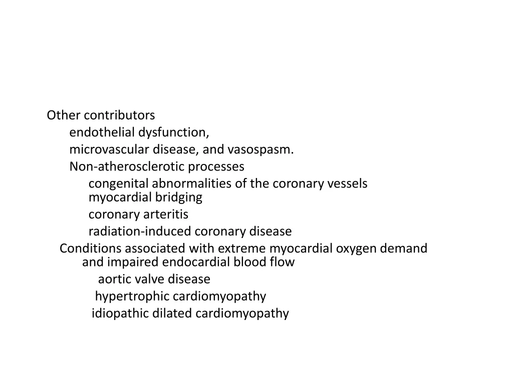 other contributors endothelial dysfunction