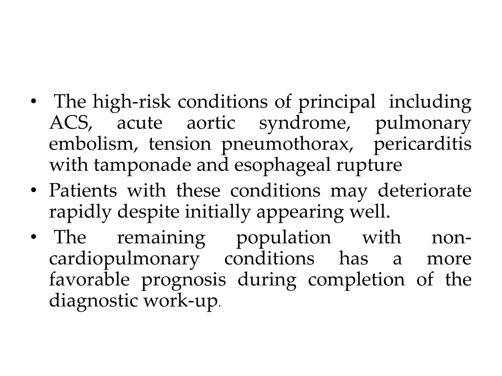 the high risk conditions of principal including