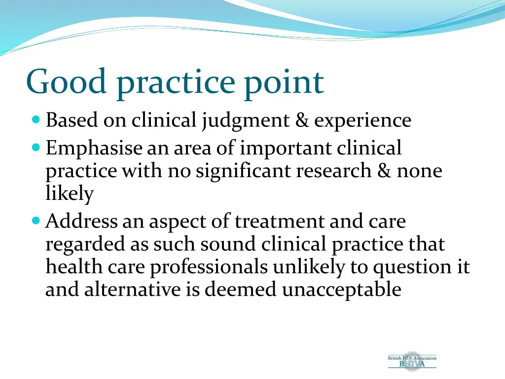 good practice point based on clinical judgment