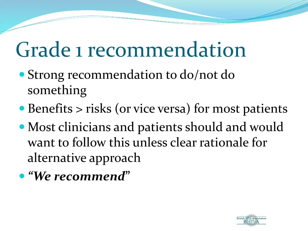 grade 1 recommendation