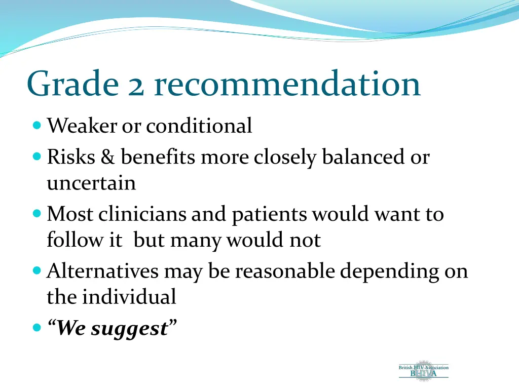 grade 2 recommendation