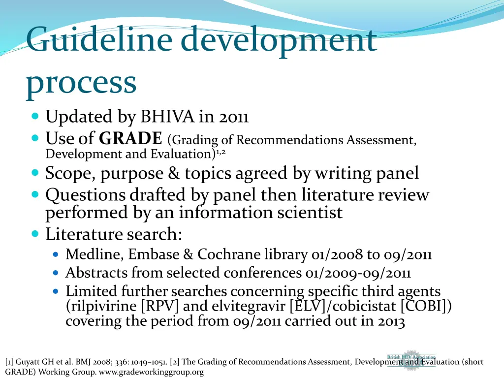 guideline development process updated by bhiva