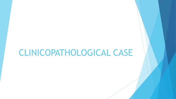 clinicopathological case