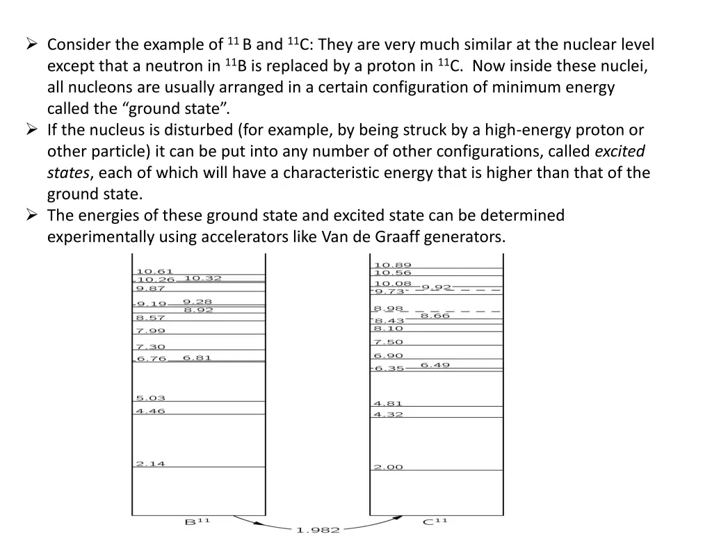 consider the example of 11 b and 11 c they