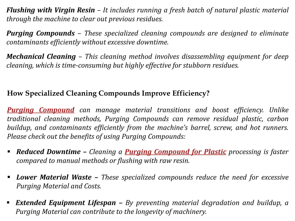 flushing with virgin resin it includes running