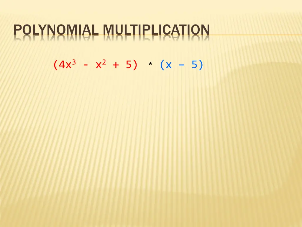 polynomial multiplication
