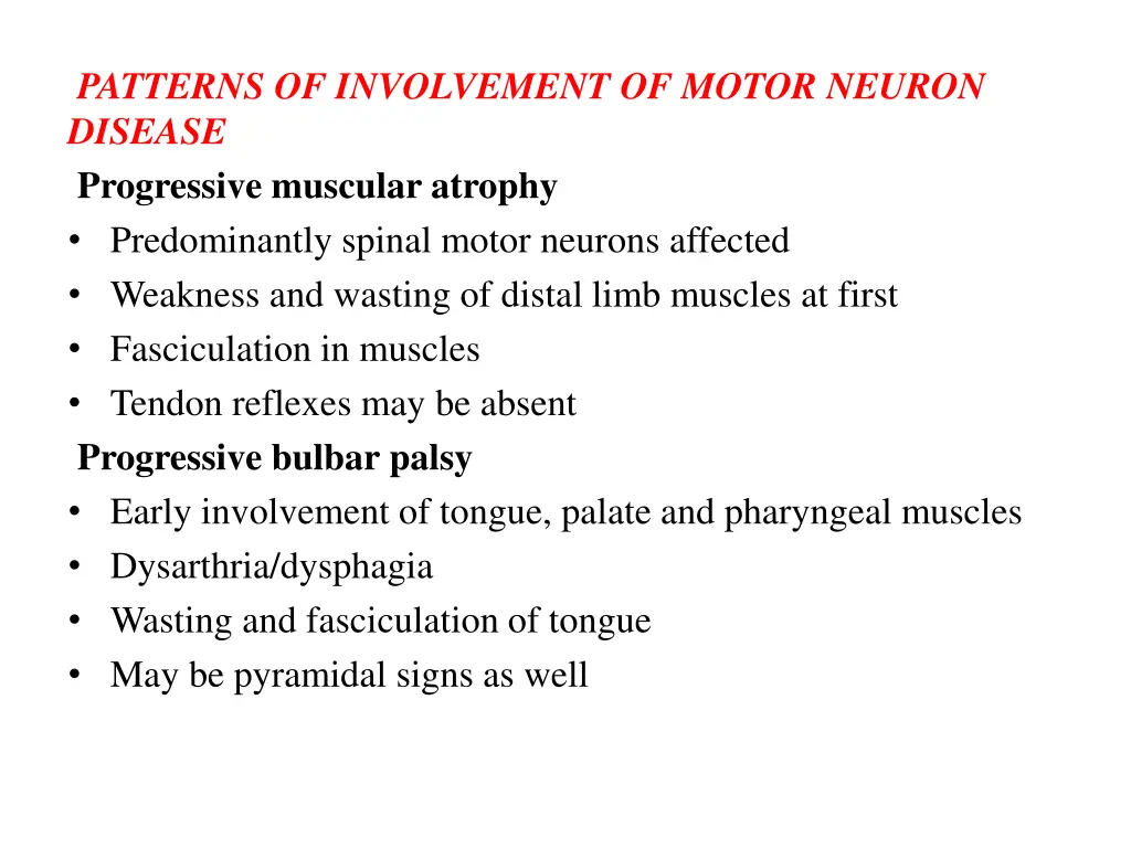 patterns of involvement of motor neuron disease