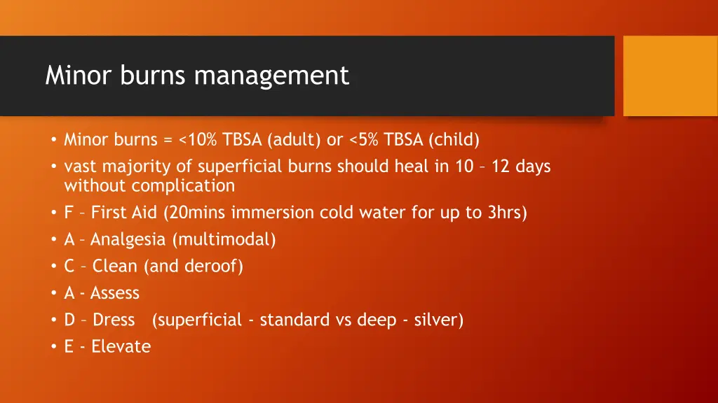 minor burns management