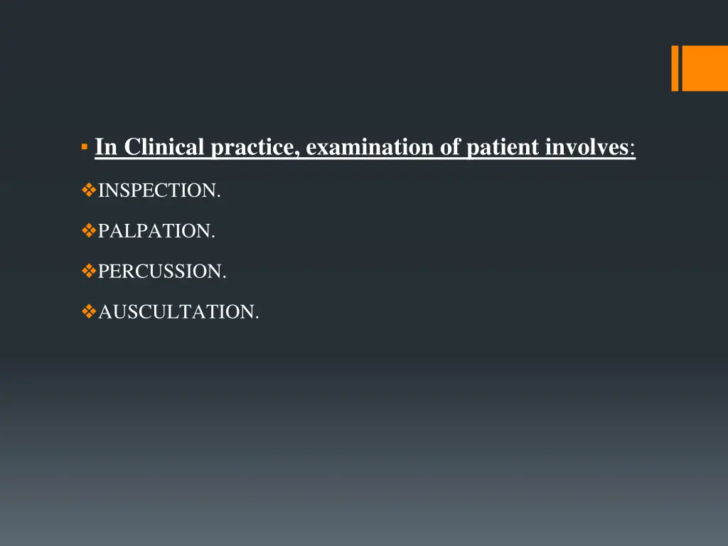 in clinical practice examination of patient