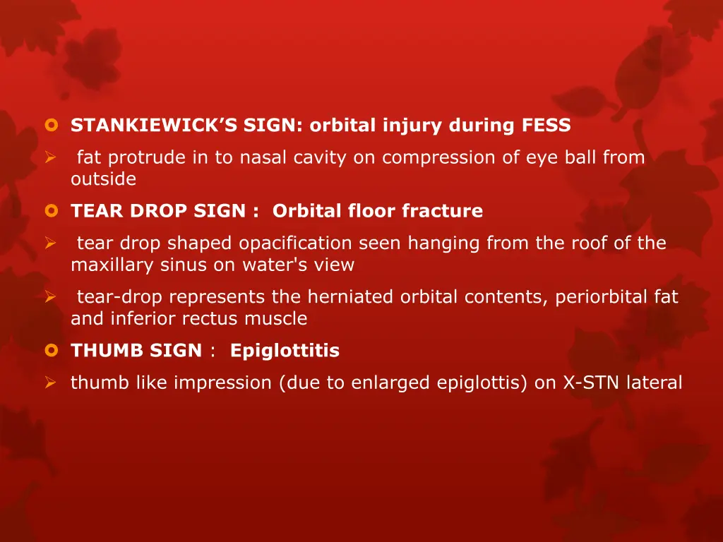 stankiewick s sign orbital injury during fess