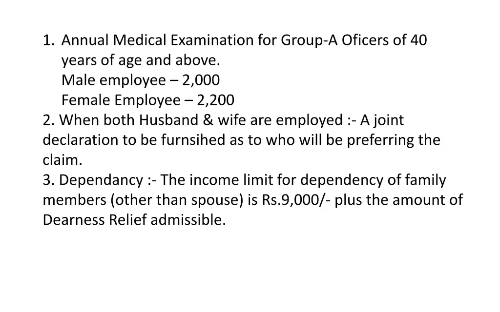 1 annual medical examination for group a oficers
