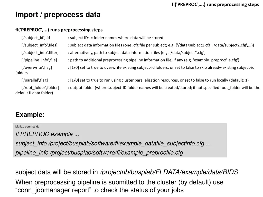 fl preproc runs preprocessing steps 4
