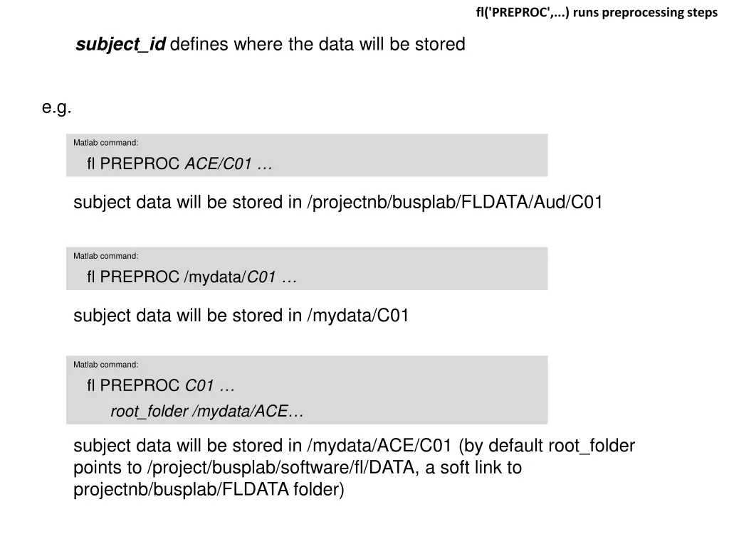 fl preproc runs preprocessing steps 5