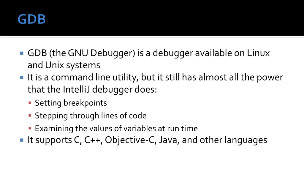 gdb the gnu debugger is a debugger available