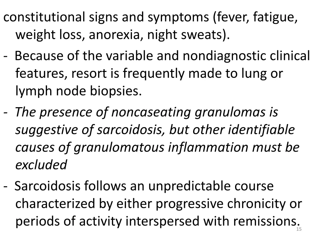 constitutional signs and symptoms fever fatigue