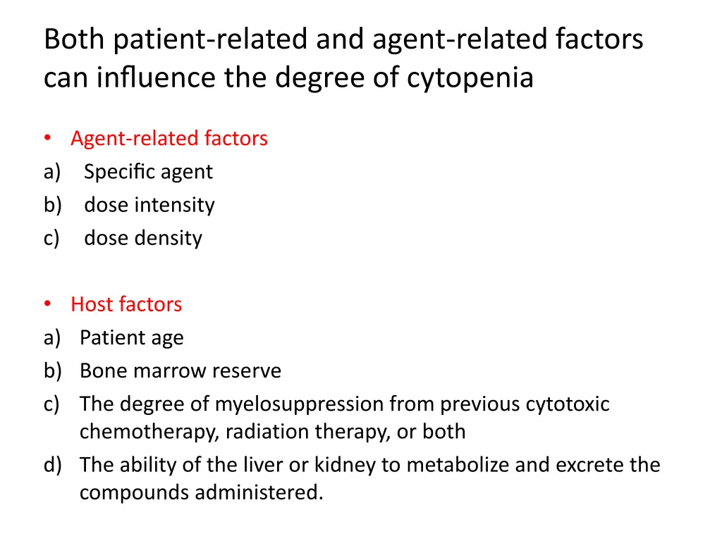 both patient related and agent related factors