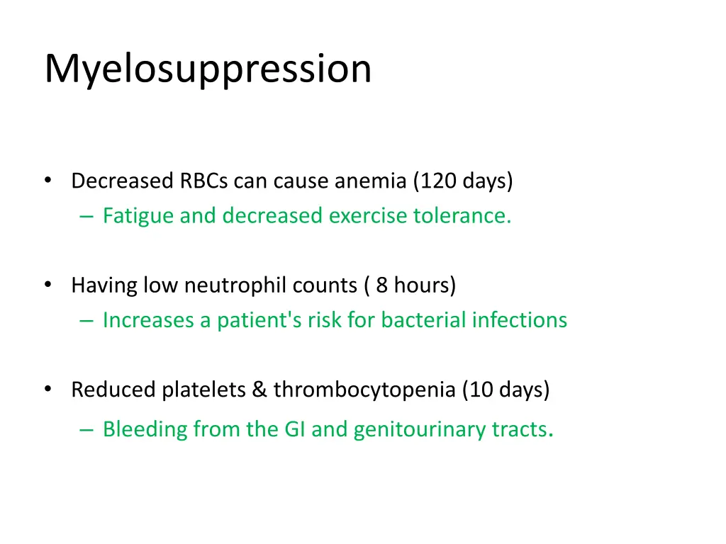 myelosuppression
