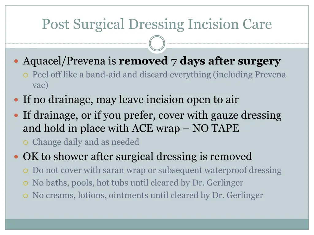 post surgical dressing incision care