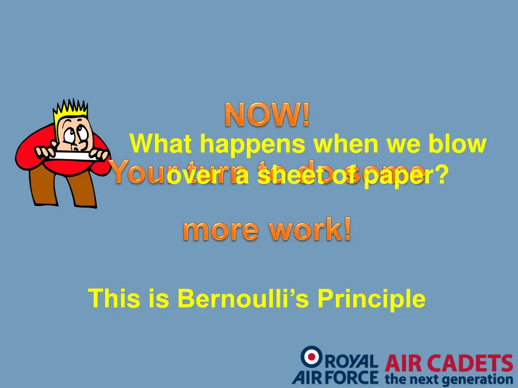 what happens when we blow over a sheet of paper