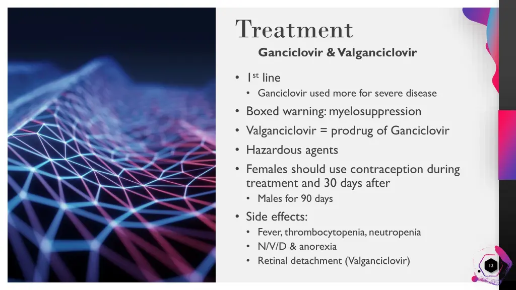 treatment ganciclovir valganciclovir
