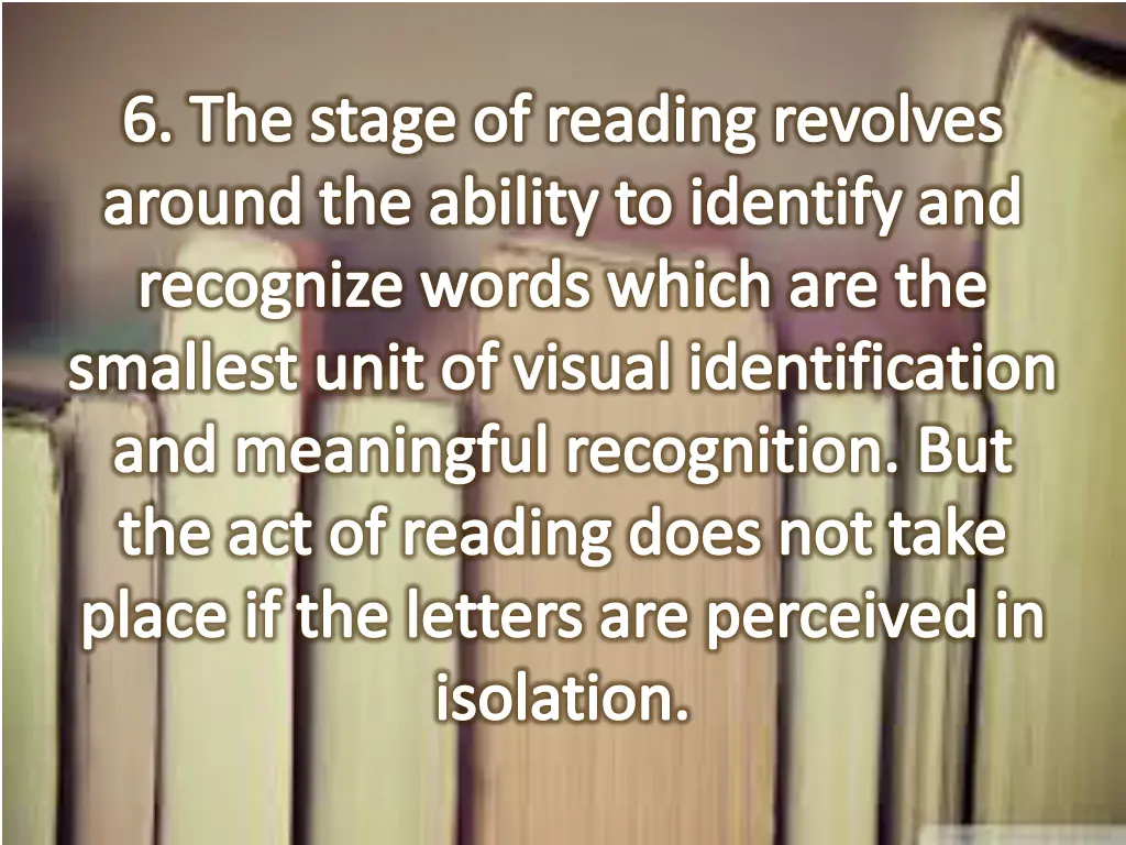 6 the stage of reading revolves around