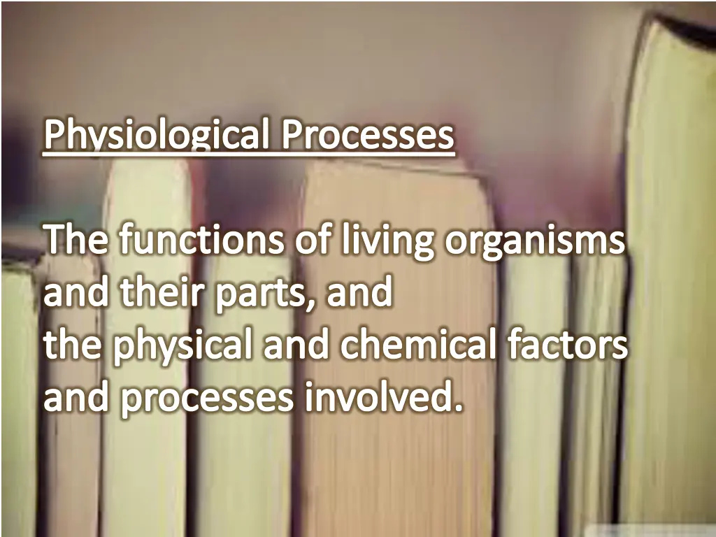 physiological processes